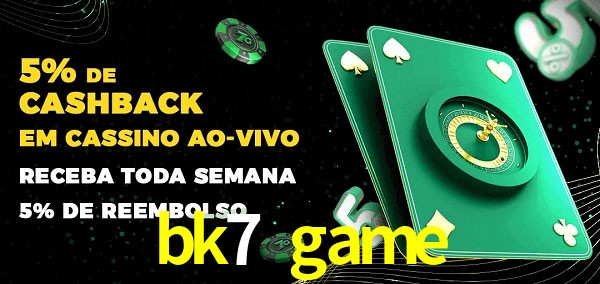 Promoções do cassino ao Vivo bk7 game
